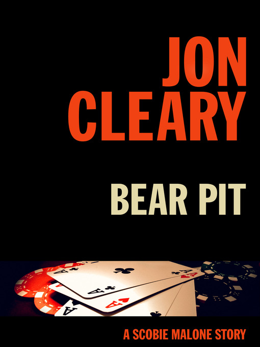 Title details for Bear Pit by Jon Cleary - Available